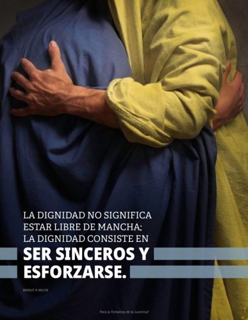 La dignidad no significa estar libre de mancha