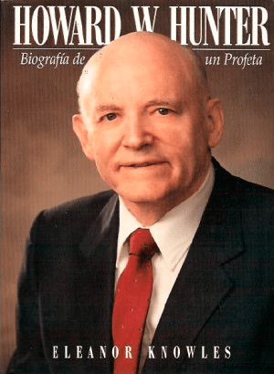 HOWARD W. HUNTER (Biografia)