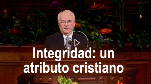 Integridad un atributo cristiano