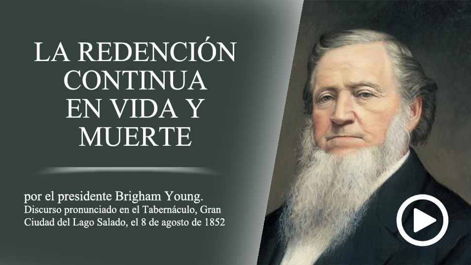 La Redención Continua en Vida y Muerte