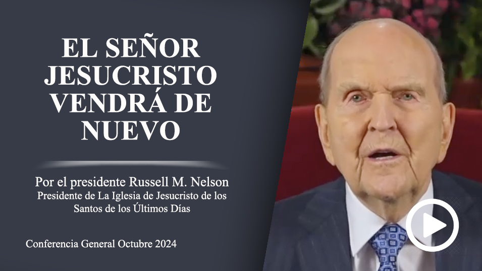 El Señor Jesucristo vendrá de nuevo