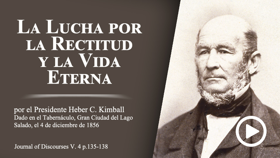 La Lucha por la Rectitud y la Vida Eterna