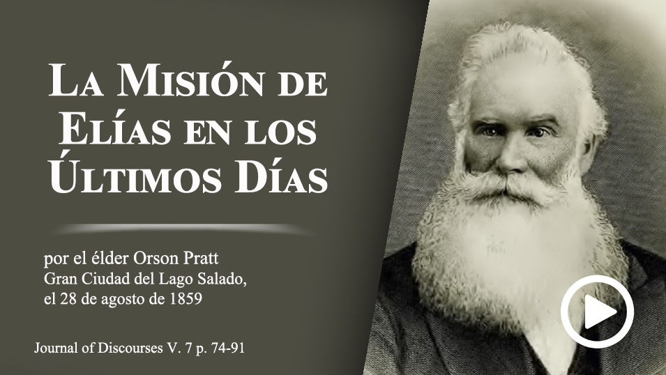 La Misión de Elías en los Últimos Días